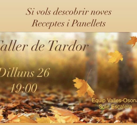 Taller de tardor : PANELLETS I RECEPTES NOVES .