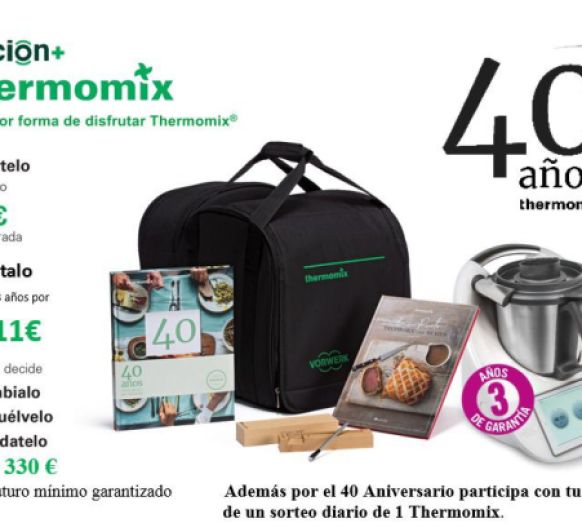 NOVA EDICIÓ Thermomix® TM6 ESPECIAL 40 ANIVERSARI